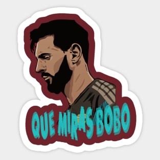 QUE MIRAS BOBO LA?PULGA Sticker